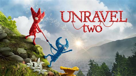 Unravel Two: Een ontroerend verhaal over samenwerking en de kracht van vriendschap!